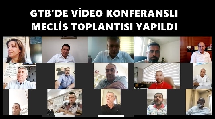 GTB'de video konferanslı meclis toplantısı