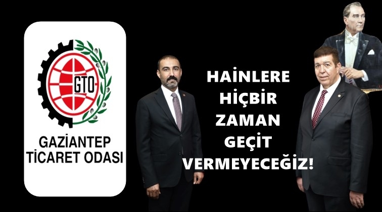 GTO Başkanlarından 15 Temmuz mesajı