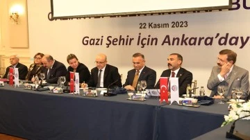 GTO, Gaziantep'i Ankara’da buluşturdu