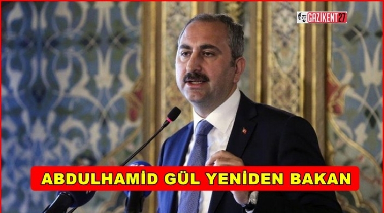 G&uuml;l yeniden Adalet Bakanı