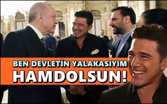 Hakan Ural: Devletin yalakasıyım,&nbsp;hamdolsun!