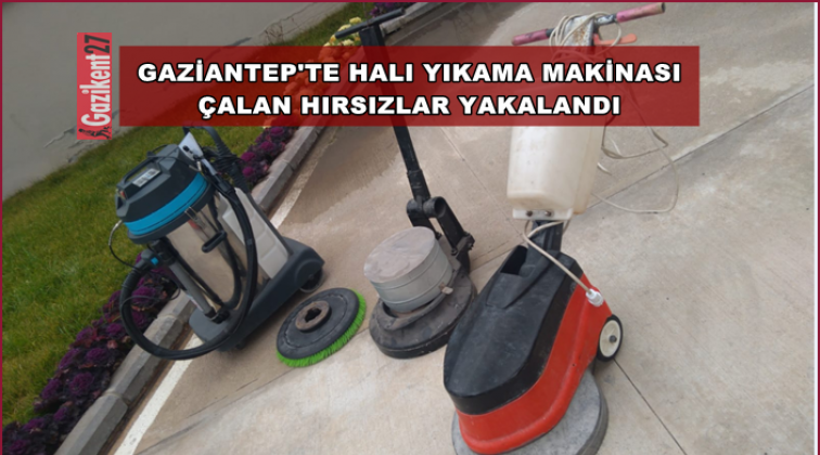 Halı yıkama makinası &ccedil;alan 4 kişi yakalandı