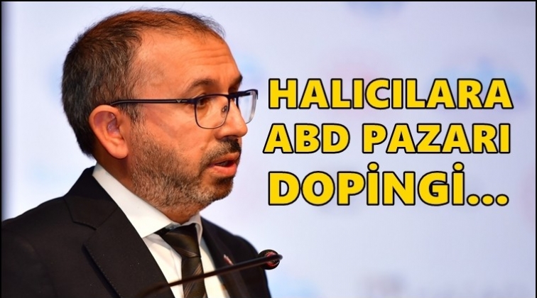 Halıcılar ABD&rsquo;de pazarında daha etkin olacak