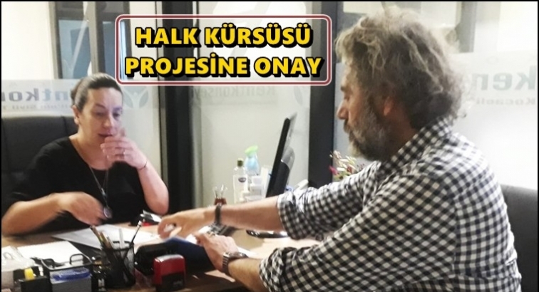 Halk Kürsüsü'nün ‘Yap Görelim’ projesi onaylandı