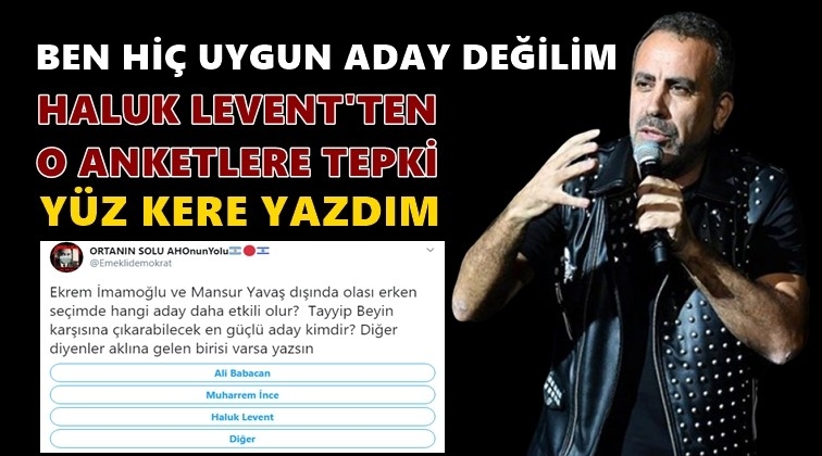 Haluk Levent'ten anket tepkisi!