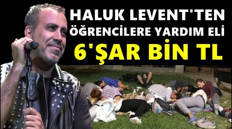 Haluk Levent'ten &ouml;ğrencilere 6'şar bin TL destek...