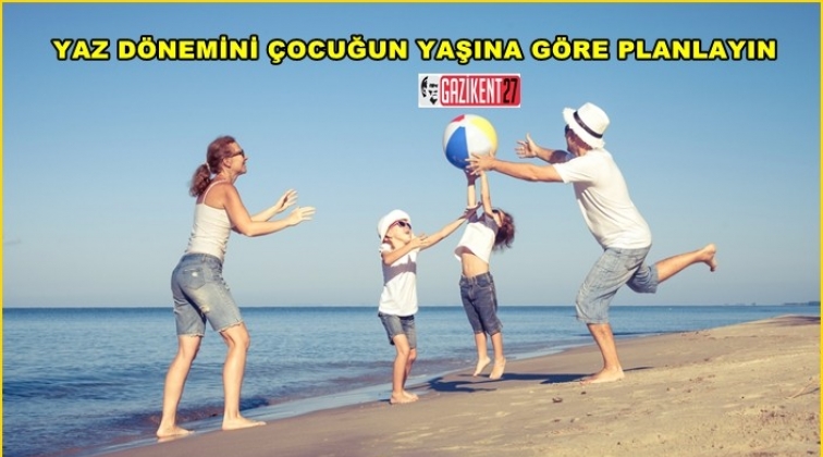 Hangi yaşta, nasıl tatil?