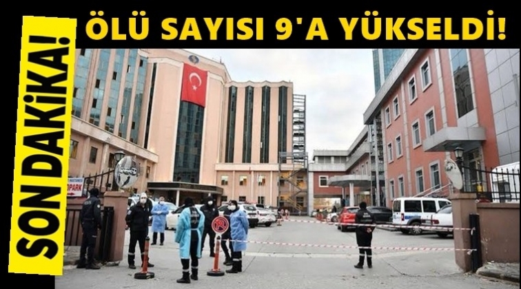 Bakan Koca duyurdu: &Ouml;l&uuml; sayısı 9'a y&uuml;kseldi