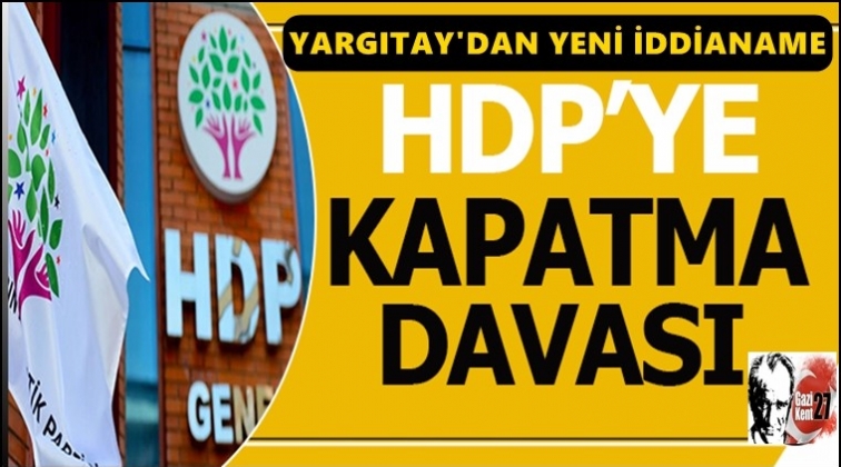 HDP'nin kapatılması istemiyle yeni dava a&ccedil;ıldı!