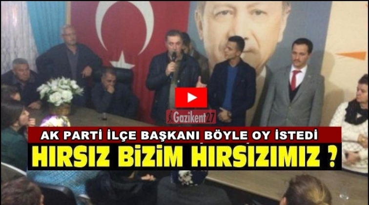 Hırsız bizim hırsızımız, biz yanında yer alırız