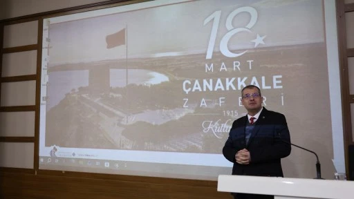 HK&Uuml;&rsquo;de &Ccedil;anakkale Deniz Zaferi ve İstiklal Marşı Ruhu anlatıldı