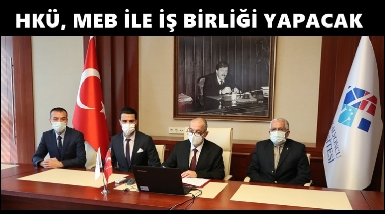 HKÜ, MEB ile iş birliği yapacak