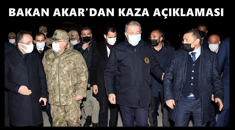 Hulusi Akar kazanın nedenini a&ccedil;ıkladı