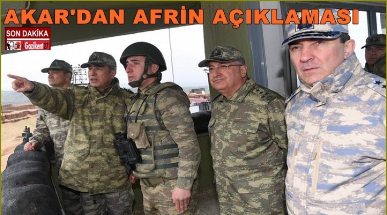 Hulusi Akar'dan Afrin açıklaması