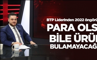 H&uuml;seyin Baş: Para olsa bile &uuml;r&uuml;n bulamayacağız!