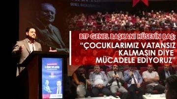 Hüseyin Baş: Türkiye’yi modern sömürgeciliğin merkezi yaptılar