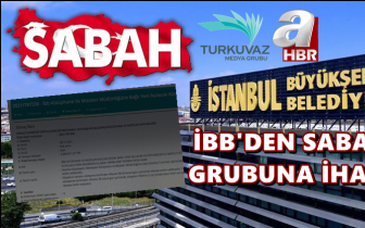 İBB, Sabah grubuna ihale verdi!