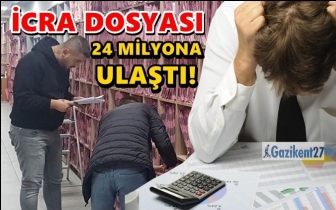İcra dosyası sayısı 24 milyona dayandı...