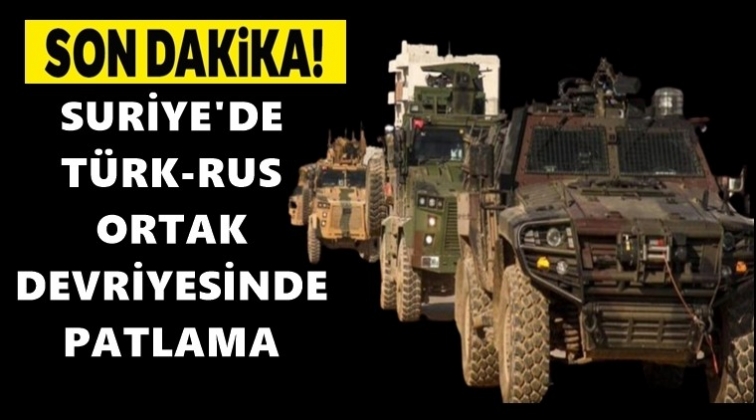 İdlib'de Türk-Rus ortak devriyesine saldırı!