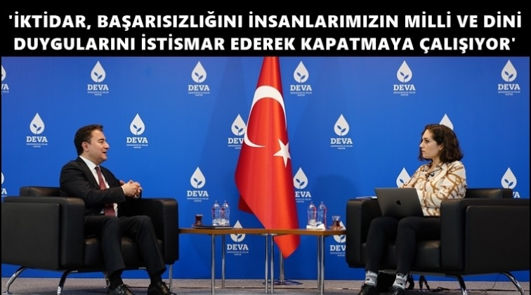 'İktidar, milli ve dini duyguları istismar ediyor'