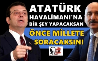 İmamoğlu: Ulaştırma Bakanı zavallı bir arkadaş!