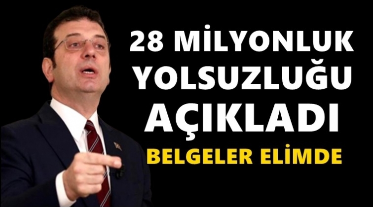 İmamoğlu&rsquo;ndan 28 milyonluk yolsuzluk a&ccedil;ıklaması...