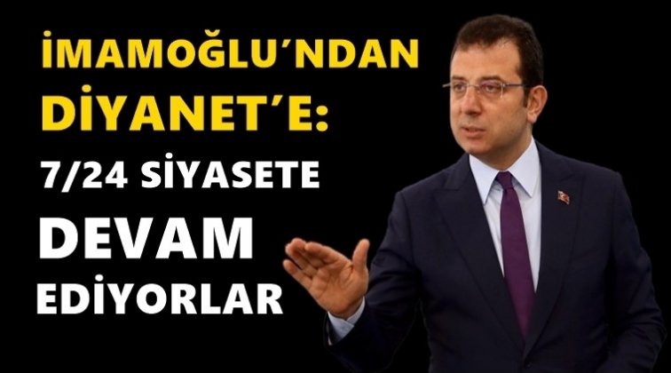 İmamoğlu'ndan Diyanet'e Boğazi&ccedil;i tepkisi!