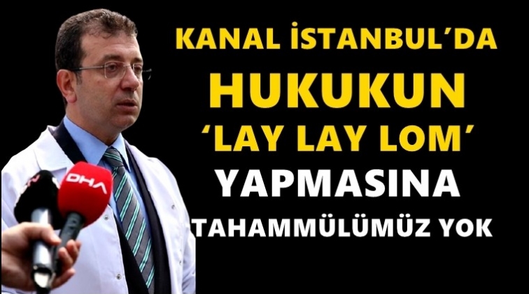 İmamoğlu&rsquo;ndan Erdoğan&rsquo;a &lsquo;Kanal İstanbul&rsquo; yanıtı