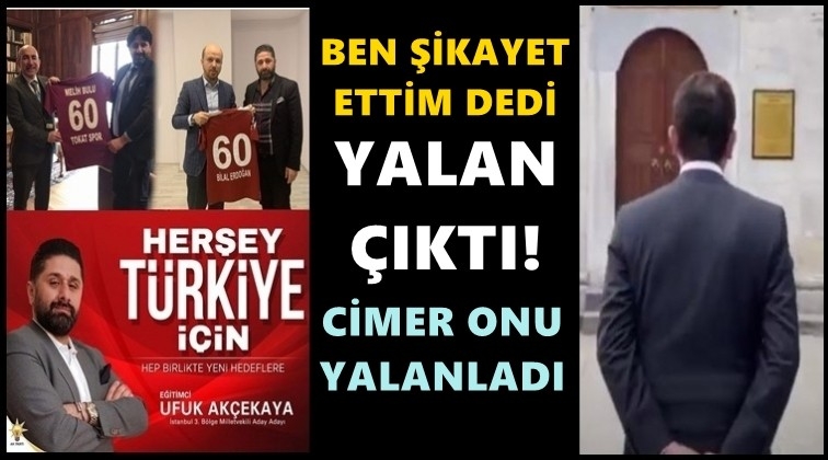 'İmamoğlu&rsquo;nu ben şikayet ettim' yalan &ccedil;ıktı!