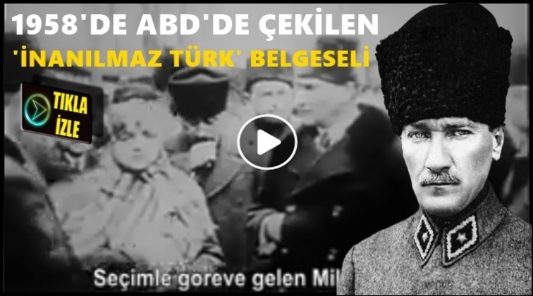'İnanılmaz T&uuml;rk' belgeselİ g&uuml;ndem oldu...