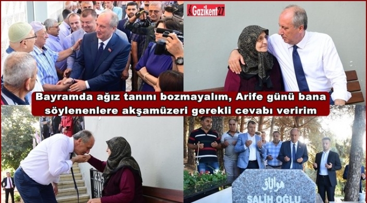 İnce, bayram namazını k&ouml;y&uuml;nde kıldı