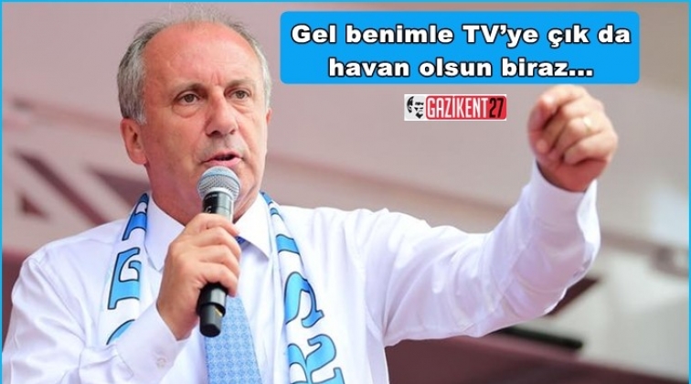 İnce: Reytingi sana ben katarım