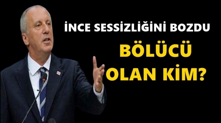 İnce&rsquo;den dikkat &ccedil;eken paylaşım!