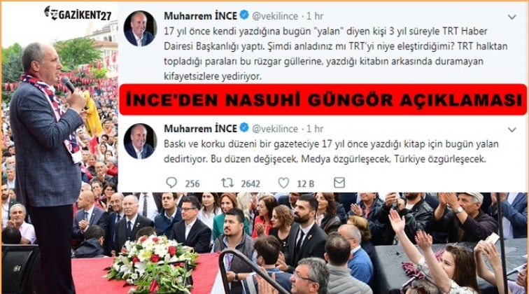 İnce&rsquo;den Nasuhi G&uuml;ng&ouml;r a&ccedil;ıklaması