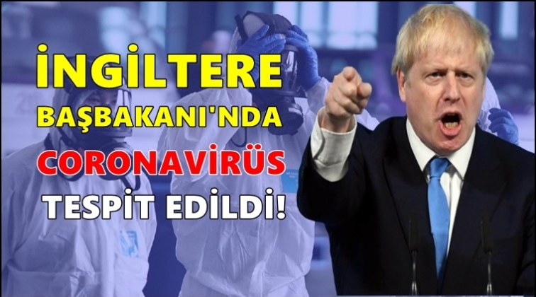 İngiltere Başbakanı’nda coronavirüs!