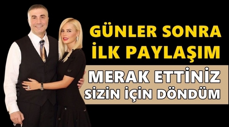 Sedat Peker'in eşinden paylaşım!