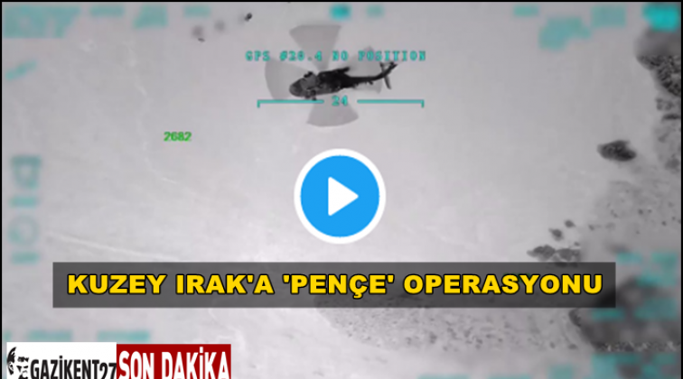 Irak&rsquo;ın kuzeyine 'Pen&ccedil;e' operasyonu