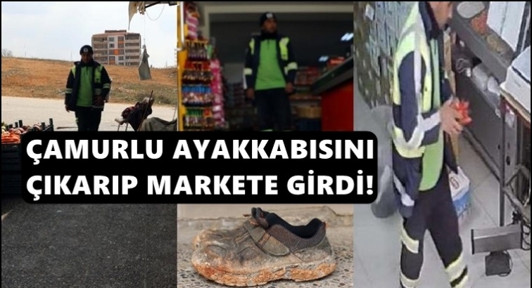 İşçi, markete çamurlu ayakkabılarını çıkarıp girdi!