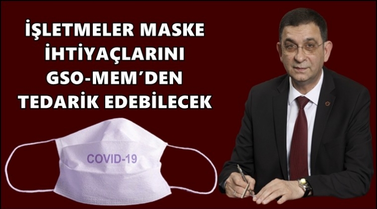 İşletmeler &uuml;cret karşılığı maske alacak