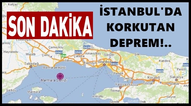 İstanbul 4.2 b&uuml;y&uuml;kl&uuml;ğ&uuml;nde depremle sarsıldı!