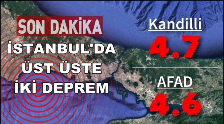 İstanbul 4.6&rsquo;lık depremle sallandı!