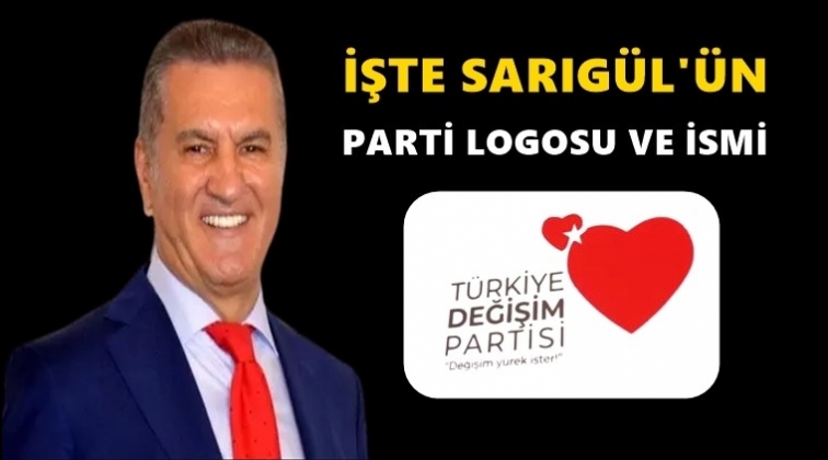 İşte Sarıg&uuml;l&rsquo;&uuml;n partisinin ismi ve logosu