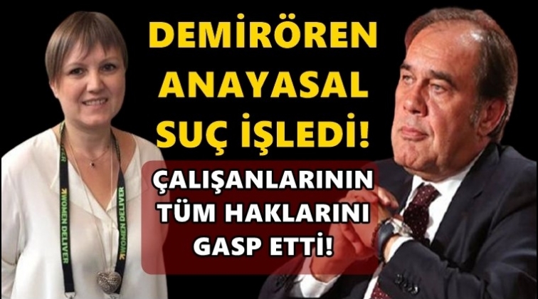 İşten &ccedil;ıkarılmıştı, Demir&ouml;ren&rsquo;i topa tuttu!