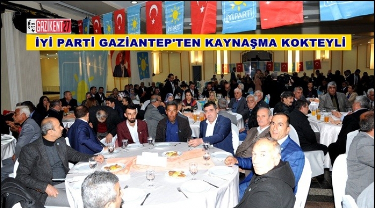 İYİ Parti kaynaşma kokteylinde buluştu