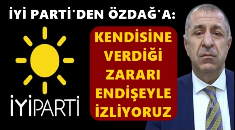 İYİ Parti&rsquo;den &Ouml;zdağ&rsquo;a sert yanıt!