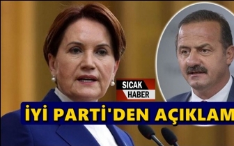 İYİ Parti'den Yavuz Ağıralioğlu a&ccedil;ıklaması