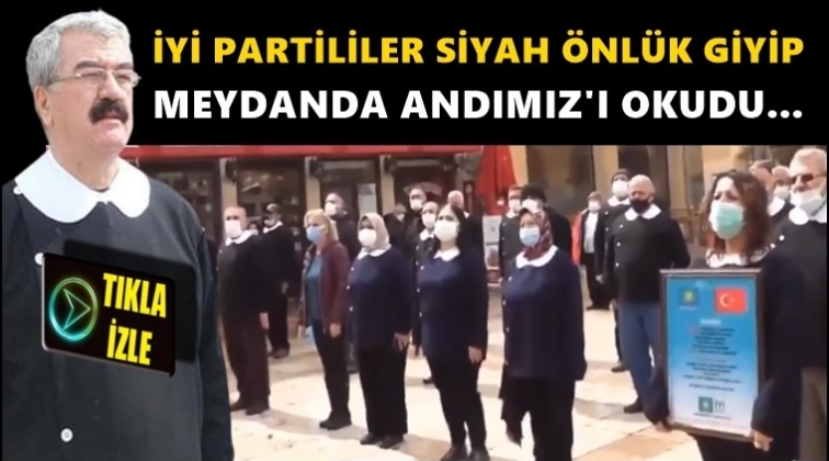 İYİ Partililer siyah &ouml;nl&uuml;k giydi...