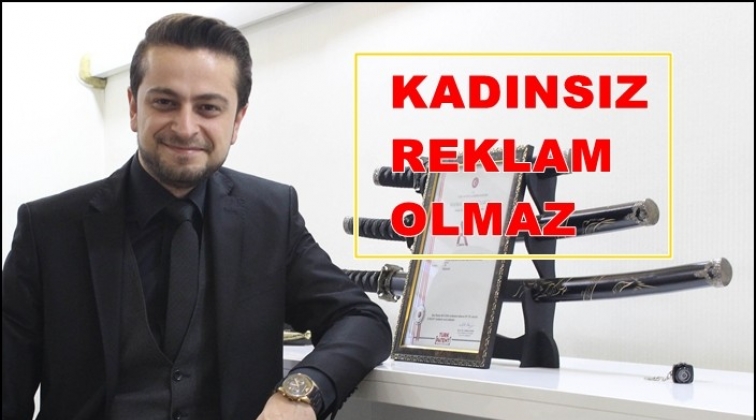 Kadınsız reklam olmaz