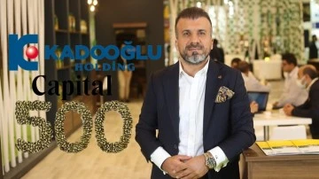Kadooğlu Holding’in Capital 500’de çifte gururu