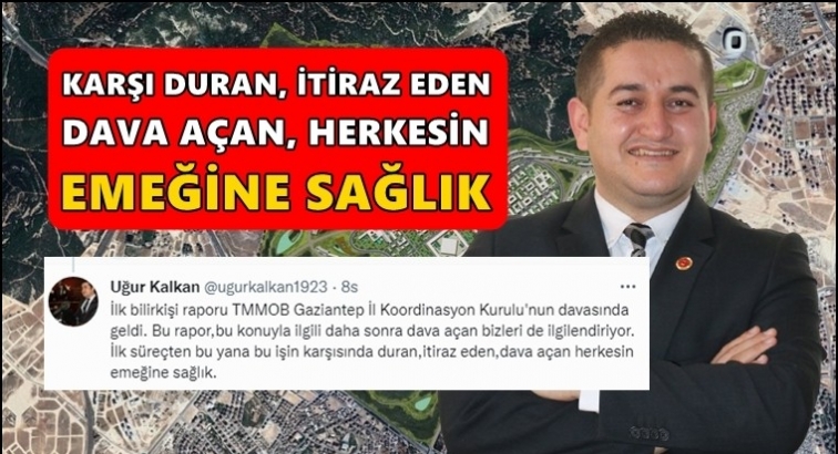 Kalkan: İtiraz eden herkesin emeğine sağlık...